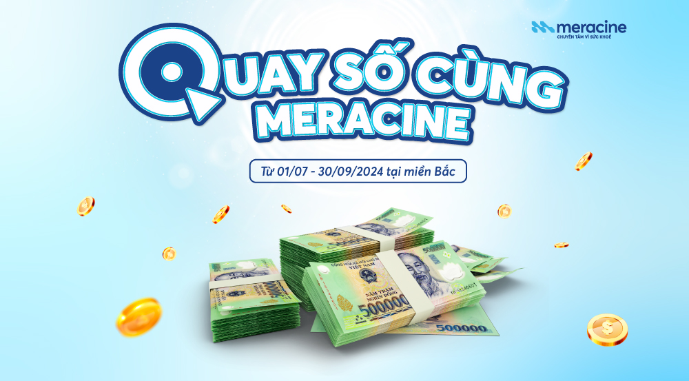 Dược phẩm Meracine triển khai chương trình "Quay số cùng Meracine" từ ngày 01/07/2024