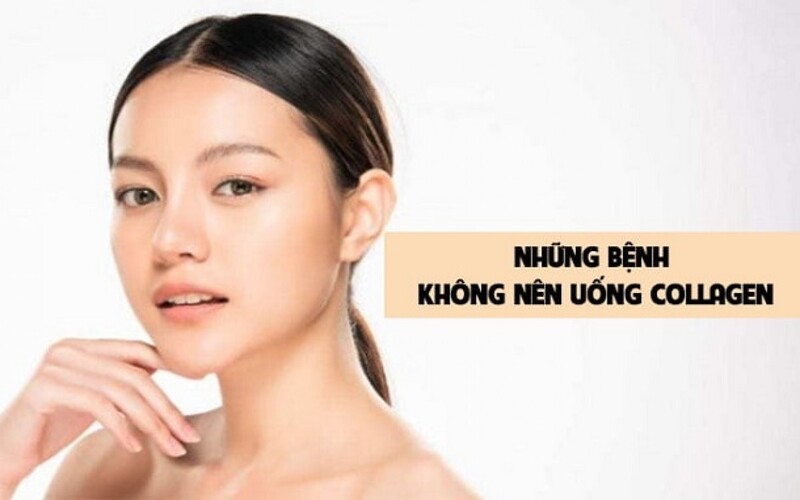 nhung-benh-khong-nen-uong-collagen-1
